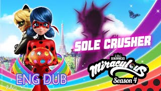 Miraculous Ladybug 🐞  Season 4 Episode 7 • Sole Crusher  ENGLISH DUB FULL HD not clickbait [upl. by Bornie245]