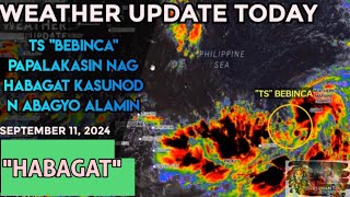 September 11 2024 WEATHER UPDATE TODAY  BAGYO OUTSIDE PAR ALAMIN Report7 [upl. by Leal]