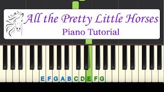 All The Pretty Little Horses easy piano tutorial with free sheet music [upl. by Mehelhteb418]