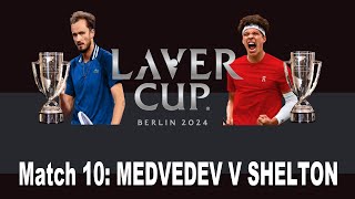 Laver Cup 2024  Match 10  Daniil Medvedev v Ben Shelton  Day 3 [upl. by Engenia]