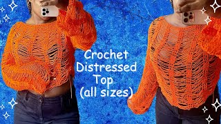 Distressed Crochet Sweater Tutorial all sizes Crochet Distressed Sleeves Crochet Distressed Top [upl. by Lundeen]