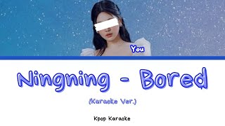 Ningning AESPA  Bored Karaoke Ver [upl. by Rakso402]