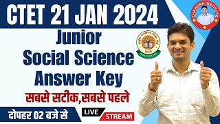 CTET 21 JAN ANSWER KEY  सबसे सटीकसबसे पहले  CTET JUNIOR Social Science Answer key amp Analysis 2024 [upl. by Roanna678]