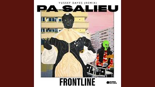 Frontline Yussef Dayes Remix [upl. by Yadrahs]