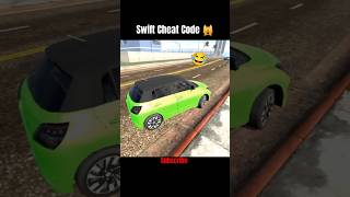 Swift Car Cheat Code 🤫  In Indian Bike Driving 3D  shorts shortsviral shortsfeed [upl. by Mazurek]