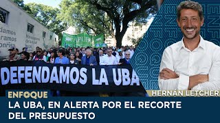 LA UBA EN ALERTA POR EL RECORTE DEL PRESUPUESTO [upl. by Joachima]