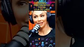 Sofri preconceito podcast [upl. by Addie]