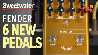 6 New Fender Pedals at Summer NAMM 2019 [upl. by Zullo]