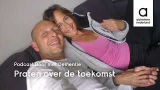 Praten over de toekomst  Door met Dementie  met Beau Schneider  aflevering 8 [upl. by Eittel30]