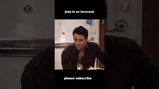 Poor Joey has been scammed 57 times 😂 friends movie shorts joey [upl. by Ragen]