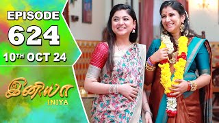 Iniya Serial  Episode 624  10th Oct 2024  Alya Manasa  Rishi  Saregama TV Shows Tamil [upl. by Anasiul]