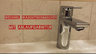 Wechsel Waschtischmischer mit Ablaufgarnitur [upl. by Primaveria]