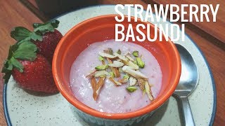 Strawberry Basundi  Basundi Recipe [upl. by Ailemac764]