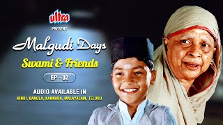 Swami And Friends  Malgudi Days Episode 2  Watch in Hindi Bangla Kannada Malayalam Telugu [upl. by Airet474]