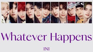 INI［Whatever Happens］日本語字幕 [upl. by Tiphane]