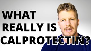 What ACTUALLY IS Calprotectin [upl. by Owena]