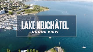 Aerial Majesty of Neuchâtel Lake and Marina Views  Drone Exploration [upl. by Allmon]