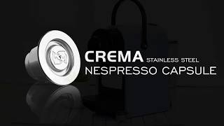 Rich Crema Stainless Steel Nespresso Capsule Refillable iCafilas [upl. by Midge]