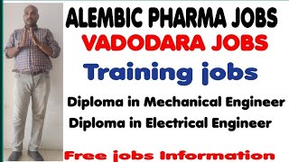 Alembic Pharma Limited jobs  Training jobs Vadodara Pharma jobs [upl. by Anelav977]