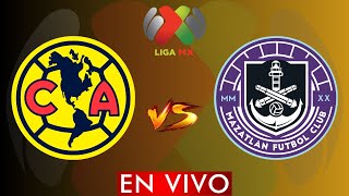 AMERICA VS MAZATLAN EN VIVO ⚽⚽ LIGA BBVA MX JORNADA 9 CLAUSURA 2024  HORARIO Y DONDE VER EN VIVO [upl. by Ayokahs361]