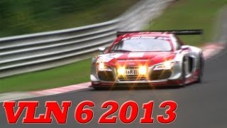 VLN 6 Lauf 2013 Highlights HD EPIC SOUND [upl. by Bradeord]