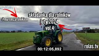 ☢️⛔ SKŁADANKA DLA ROLNIKÓW⛔☢️ VOL4☢️⛔ LUTY 2024 ⛔☢️ [upl. by Thilda859]