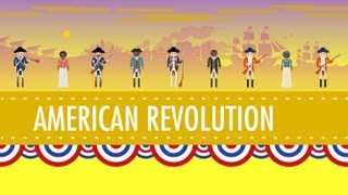 Who Won the American Revolution Crash Course US History 7 [upl. by Ashraf]