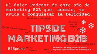 Tips de marketing B2B ➡️ quot Cómo conseguir la felicidadquot [upl. by Waxman175]