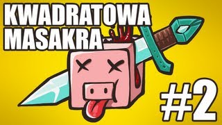 Kwadratowa Masakra 3 2 KURS GOTOWANIA MinecraftBlow amp skkf [upl. by Cynthla]