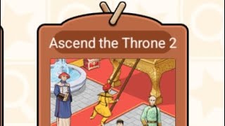 Annoys Me level 20 ascend the throne 2 annoysme guidegame walkthrough trending games [upl. by Anitsyrk432]