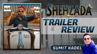 Shehzada Trailer Review By Sumit Kadel  Kartik Aaryan [upl. by Oiluj]