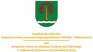 Podpisanie umów na remont i budowę dróg w Gminie Małkinia Górna [upl. by Anglo]