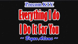 Everything I Do  Karaoke Song with Lyrics  Bryan Adams [upl. by Myrle]