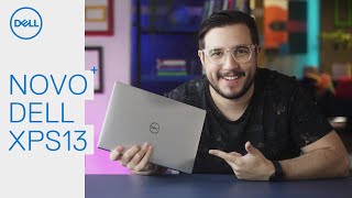 Dell XPS 13 Conheça as Novidades do Notebook [upl. by Ergener]