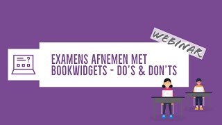 Examens afnemen met BookWidgets  Dos amp Donts [upl. by Scammon]