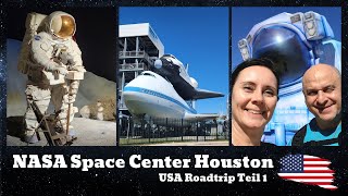 NASA ✦ Space Center Wir waren noch nie so fasziniert vom Weltraum📍Texas USA Roadtrip 18 [upl. by Lonni]