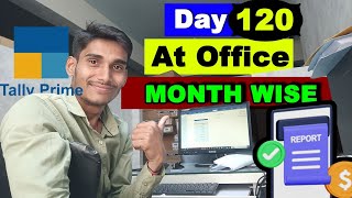 Month Wise Reports in Tally Prime 🧑‍💻🔥 [upl. by Flessel]