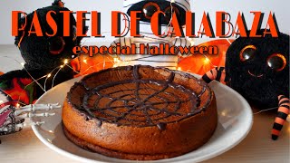 PASTEL DE CALABAZA vegano y saludable  Especial Halloween [upl. by Aerbas113]