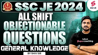 SSC JE 2024 General Knowledge GK Objectionable Questions By Shiv Sir [upl. by Niras]