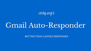 Email Autoresponder for Gmail [upl. by Eeralih]