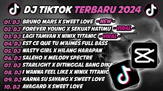 DJ TIKTOK TERBARU 2024  DJ BRUNO MARS X SWEET LOVE  FOREVER YOUNG VIRAL TIKTOK ALBUM [upl. by Spiers]