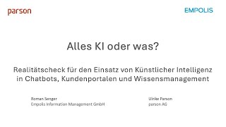 Alles KI oder was Künstliche Intelligenz in Chatbots Kundenportalen und Wissensmanagement [upl. by Marcia]