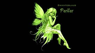 SwantosPeriler [upl. by Auot]