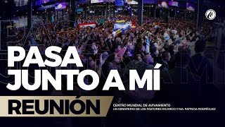 Pasa junto a mí 15 Ene 2017  CENTRO MUNDIAL DE AVIVAMIENTO [upl. by Nnylacissej]