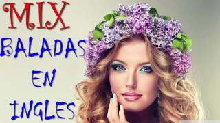 Mix Baladas Forever en Ingles  Super Exitos Mix [upl. by Yclehc651]