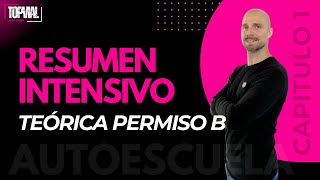 🔴RESUMEN INTENSIVO🔴 1ª Parte TEÓRICA PERMISO B [upl. by Earased]