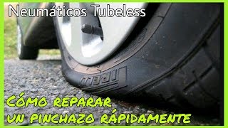 CÓMO REPARAR RÁPIDAMENTE UN PINCHAZO EN UN NEUMÁTICO TUBELESS [upl. by Hamnet883]