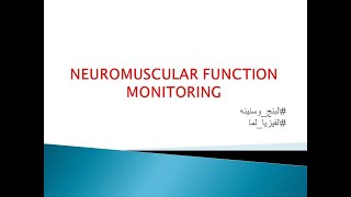 MNT 08 Neuromuscular function Monitoring AR [upl. by Sharl]