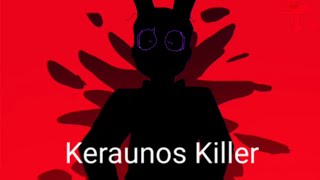 Keraunos KillerEditWilliam Afton [upl. by Sabsay681]