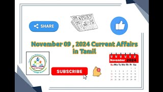 November 09 2024 Current Affairs in Tamil currentaffairs [upl. by Gerc720]